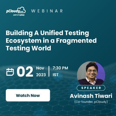 Building A Unified Testing Ecosystem in a Fragmented Testing World