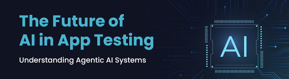 The Future of AI in App Testing