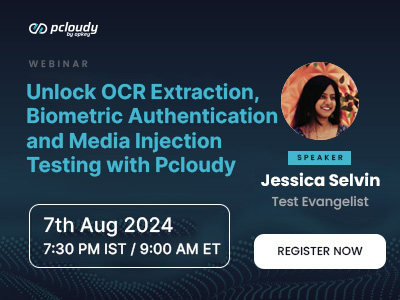 Unlock OCR Testing, Biometric Authentication and Media Testing with Pcloudy